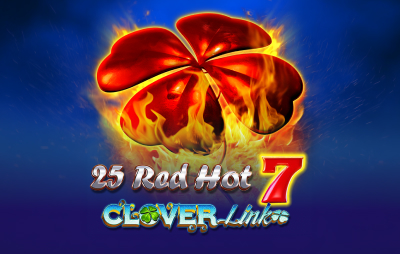 25 Red Hot 7 Clover Link